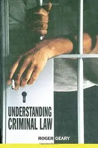 Understanding Criminal Law