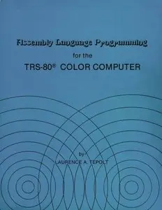 Assembly Language Programming for the Trs-80 Color Computer