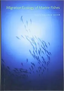 Migration Ecology of Marine Fishes