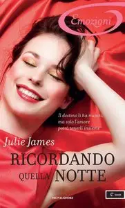 Julie James - FBI / US Attorney vol.03. Ricordando quella notte