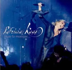 Patricia Kaas - Toute la musique   (2005)