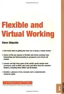 Flexible and Virtual Working: Life and Work 10.05 (Express Exec)
