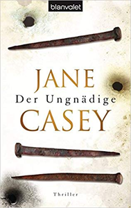 Der Ungnädige - Jane Casey