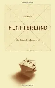 Flatterland: Like Flatland, Only More So