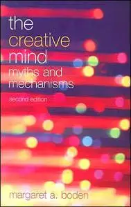 The Creative Mind: Myths and Mechanisms (Repost)