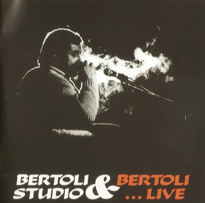 Pierangelo Bertoli - Bertoli studio & Bertoli live (1985)