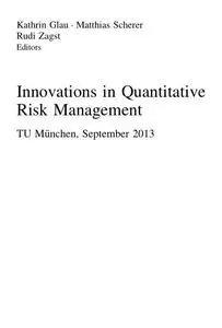 Innovations in Quantitative Risk Management