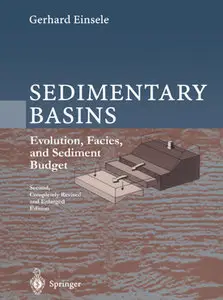 "Sedimentary Basins: Evolution, Facies, and Sediment Budget" by Gerhard Einsele