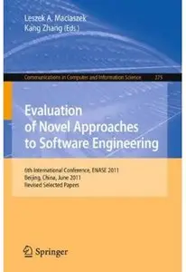 Evaluation of Novel Approaches to Software Engineering