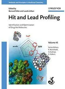 Hit and Lead Profiling: Identification and Optimization of Drug-like Molecules [Repost]