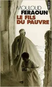 Mouloud Feraoun - Le Fils du Pauvre
