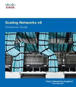 Scaling Networks V6 Companion Guide