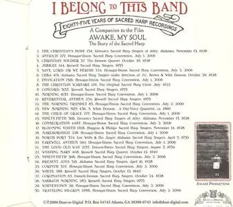VA - I Belong To This Band: Eighty-Five Years Of Sacred Harp Recordings (2006) {Dust-To-Digital}