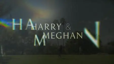 Harry & Meghan S01E01
