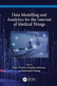 Data Modelling and Analytics for the Internet of Medical Things