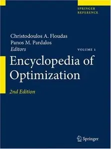 Christodoulos A. Floudas, Panos M. Pardalos, "Encyclopedia of Optimization, 2nd edition" (repost)