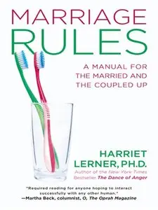 Marriage Rules: A Manual for the Married and the Coupled Up (repost)