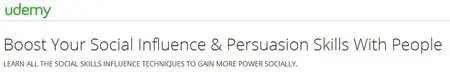Boost Your Social Influence & Persuasion Skills With People