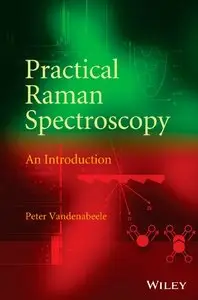 Practical Raman Spectroscopy: An Introduction