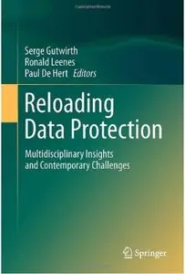 Reloading Data Protection: Multidisciplinary Insights and Contemporary Challenges [Repost]