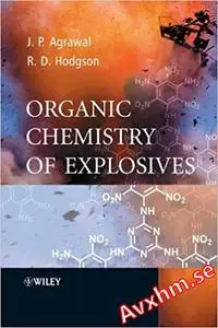 Organic Chemistry of Explosives