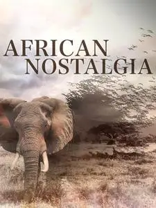 African Nostalgia (2016)