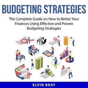 «Budgeting Strategies» by Elvin Bray