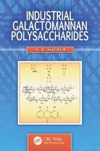 Industrial Galactomannan Polysaccharides