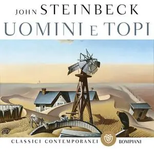 «Uomini e topi» by John Steinbeck