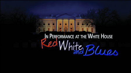 In Performance at The White House - Red, White and Blues (2012) HDTV 1080i