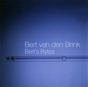 Bert Van Den Brink – Bert’s Bytes (2007)