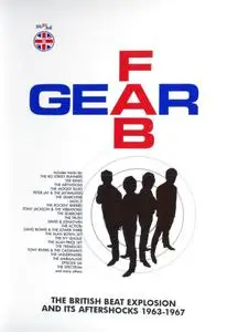 VA - Fab Gear: The British Beat Explosion And Its Aftershocks 1963-1967 (2018) {6CD Box Set}