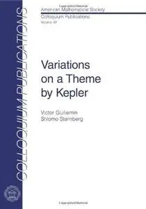 Variations on a Theme by Kepler