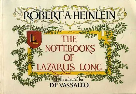 The Notebooks of Lazarus Long