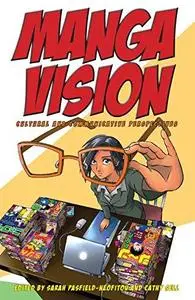 Manga Vision: Cultural and Communicative Perspectives