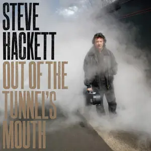 Steve Hackett - Out Of The Tunnel's Mouth (2010) [Special Ed.] 2CD