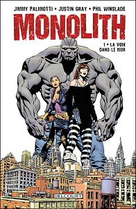 Monolith - Tome 1 - La Voix Dans Le Mur