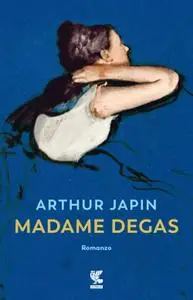 Arthur Japin - Madame Degas