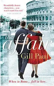 «The Affair» by Gill Paul