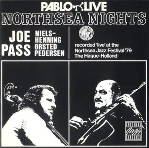 Joe Pass with Niels-Henning Ørsted Pedersen - Northsea Nights (1979)