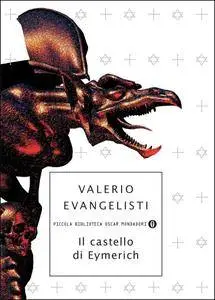Valerio Evangelisti - Il castello di Eymerich (Repost)