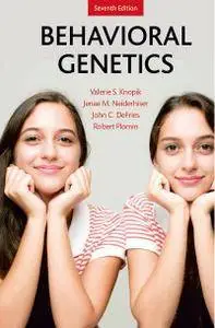Behavioral Genetics, 7th Edition