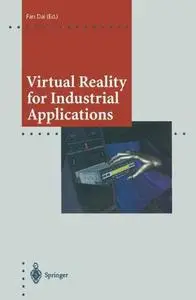 Virtual Reality for Industrial Applications