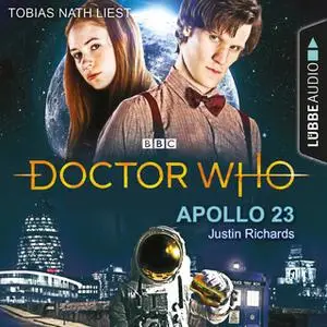 «Doctor Who: Apollo 23» by Justin Richards