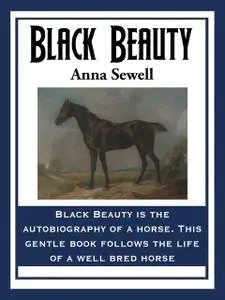 «Black Beauty» by Anna Sewell