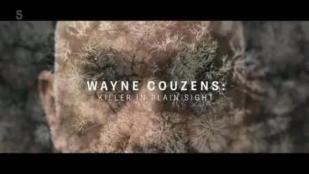 Channel 5 - Wayne Couzens: Killer in Plain Sight (2023)