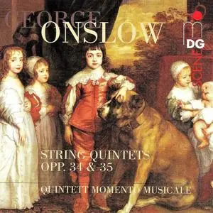 Quintett Momento Musicale - George Onslow: String quintets, Opp. 34 & 35 (2004)