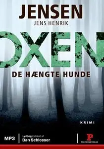 «De hængte hunde» by Jens Henrik Jensen