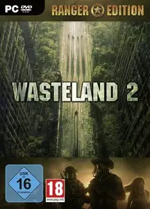 Wasteland 2: Ranger Edition (2014) RePack By R.G Mechanics
