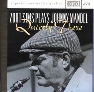 Zoot Sims - Quietly There: Zoot Sims Plays Johnny Mandel (1984) [Japanese Edition 1993, XRCD]